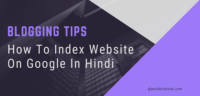 How To Index Website On Google In Hindi