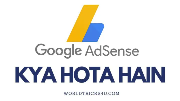 Google Adsense Kya Hain