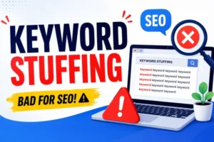 SEO Mistakes to Avoid for Better Rankings | worldtricks4u 2026 Keyword Stuffing