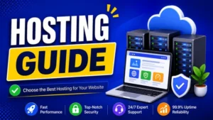 7 Best Hosting Guide for Fast and Secure Websites hosting guide