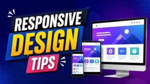 10 Powerful Responsive Design Tips for Modern Websites responsive design